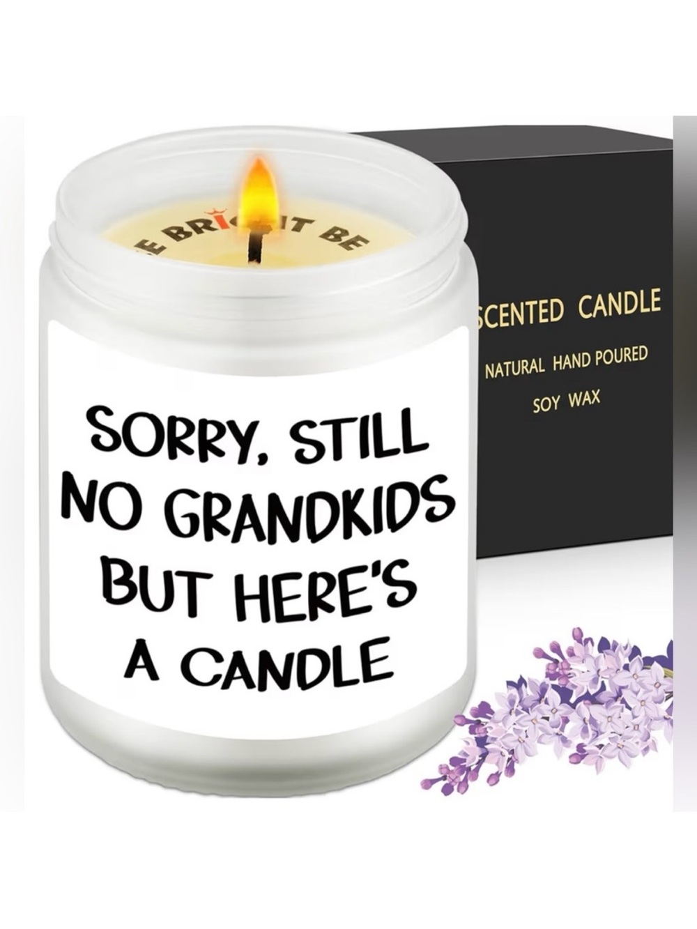 Sorry, Still No Grandkids But Here's A Candle Hand Poured Soy Candle NEW in box